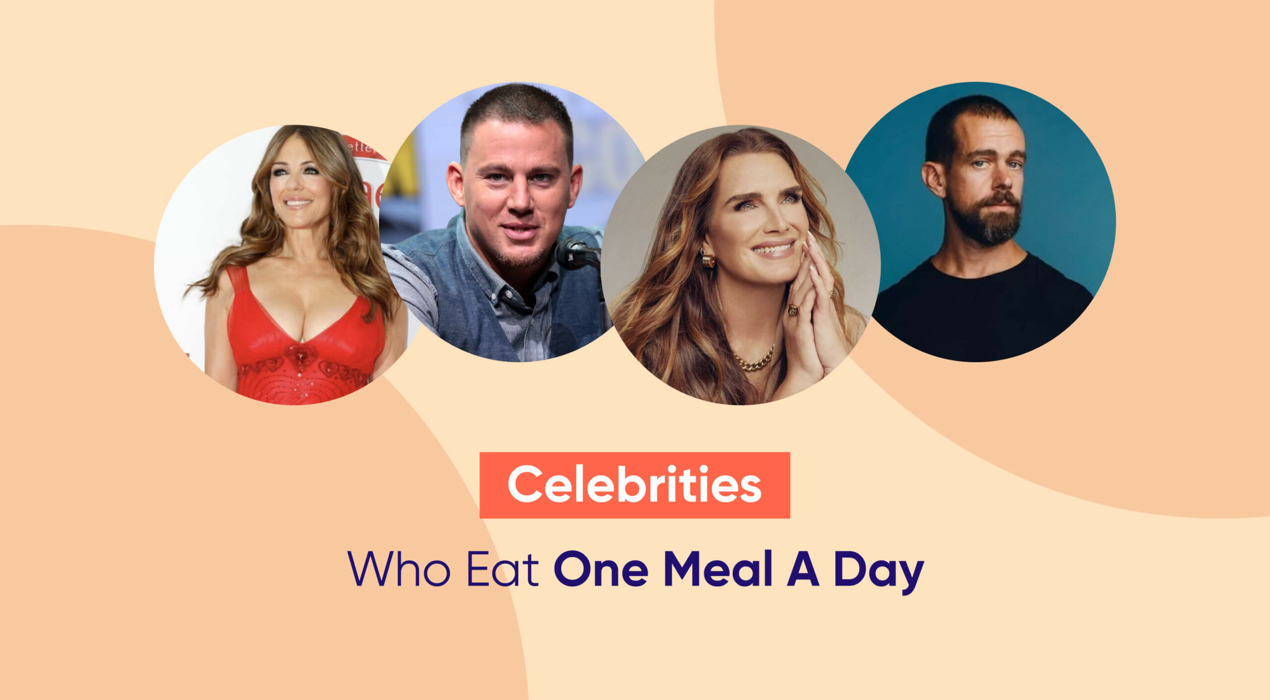 Celebrities Who Eat One Meal A Day